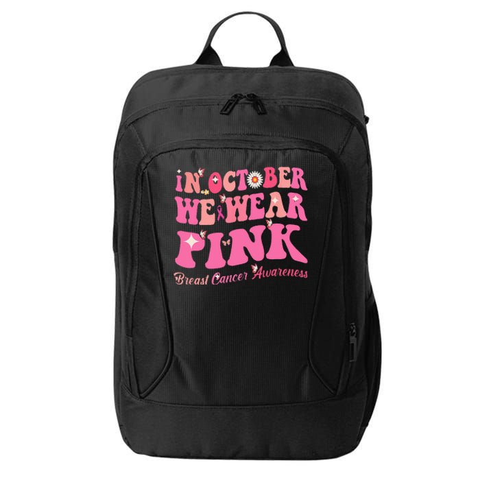 Breast Cancer Awareness In October We Wear Pink Butterfly City Backpack