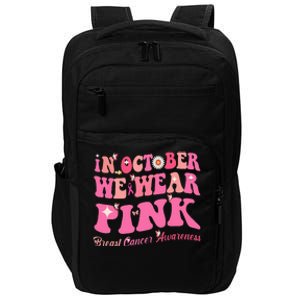 Breast Cancer Awareness In October We Wear Pink Butterfly Impact Tech Backpack