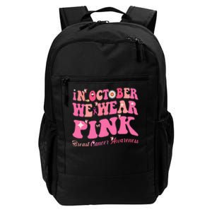 Breast Cancer Awareness In October We Wear Pink Butterfly Daily Commute Backpack