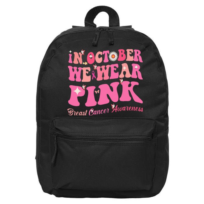 Breast Cancer Awareness In October We Wear Pink Butterfly 16 in Basic Backpack