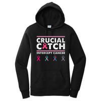 Breast Cancer Awareness Crucial A Catch Intercept Cancer Women's Pullover Hoodie