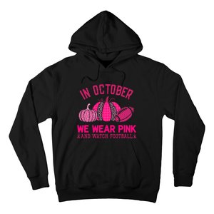 breast cancer awareness in october we wear pink Hoodie