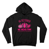 breast cancer awareness in october we wear pink Hoodie