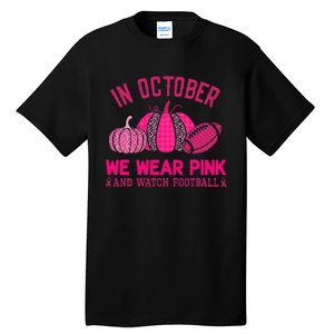 breast cancer awareness in october we wear pink Tall T-Shirt