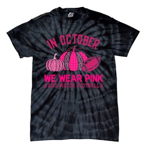 breast cancer awareness in october we wear pink Tie-Dye T-Shirt