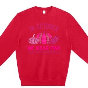 breast cancer awareness in october we wear pink Premium Crewneck Sweatshirt