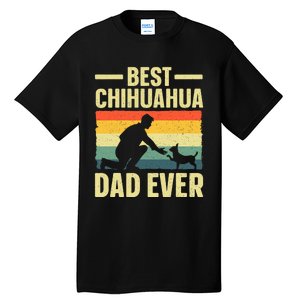 Best Chihuahua Art For Dad Chihuahua Dog Chihuahua Lover Tall T-Shirt