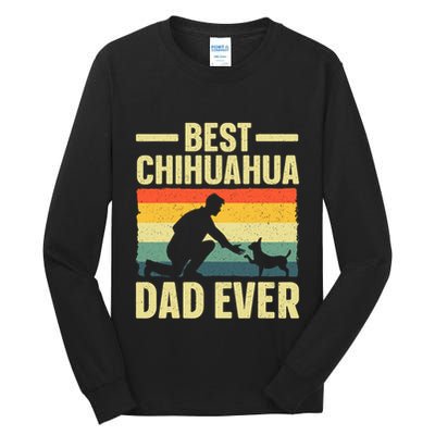Best Chihuahua Art For Dad Chihuahua Dog Chihuahua Lover Tall Long Sleeve T-Shirt