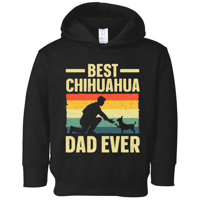 Best Chihuahua Art For Dad Chihuahua Dog Chihuahua Lover Toddler Hoodie