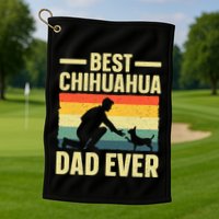 Best Chihuahua Art For Dad Chihuahua Dog Chihuahua Lover Golf Towel