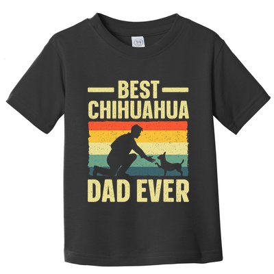 Best Chihuahua Art For Dad Chihuahua Dog Chihuahua Lover Toddler T-Shirt