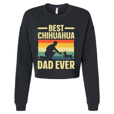 Best Chihuahua Art For Dad Chihuahua Dog Chihuahua Lover Cropped Pullover Crew