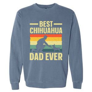 Best Chihuahua Art For Dad Chihuahua Dog Chihuahua Lover Garment-Dyed Sweatshirt