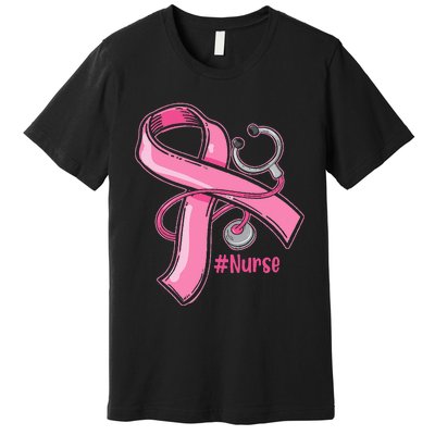 Breast Cancer Awareness Nurse Stethoscope Pink Ribbon Premium T-Shirt