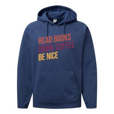 BookLover Coffee And Books Bookworm Gift Performance Fleece Hoodie