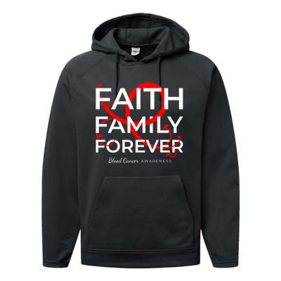 Blood Cancer Awareness Red Ribbon Faith Family Forever Gift Performance Fleece Hoodie