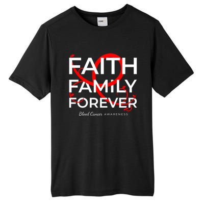 Blood Cancer Awareness Red Ribbon Faith Family Forever Gift Tall Fusion ChromaSoft Performance T-Shirt