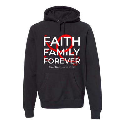 Blood Cancer Awareness Red Ribbon Faith Family Forever Gift Premium Hoodie