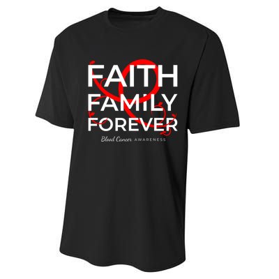 Blood Cancer Awareness Red Ribbon Faith Family Forever Gift Performance Sprint T-Shirt