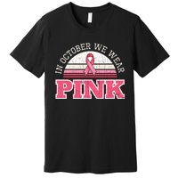 Breast Cancer Awareness Pumpkin Gift In October Premium T-Shirt