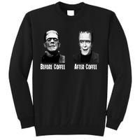 Before Coffee After Coffee Funny Monster Tall Sweatshirt