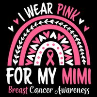 Breast Cancer Awareness Rainbow I Wear Pink For My Mimi Cooling Performance Crew T-Shirt