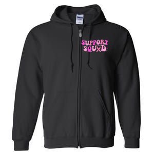 Breast Cancer Awareness Pink Warrior Groovy Support Squad Full Zip Hoodie