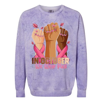 Breast Cancer Awareness Month In October We Wear Colorblast Crewneck Sweatshirt