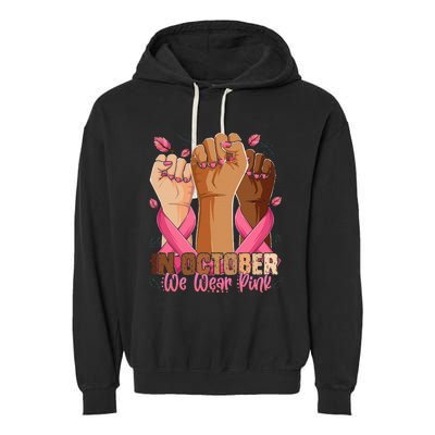 Breast Cancer Awareness Month In October We Wear Garment-Dyed Fleece Hoodie