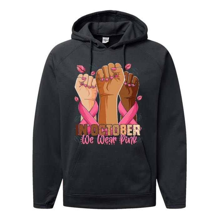 Breast Cancer Awareness Month In October We Wear Performance Fleece Hoodie