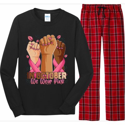 Breast Cancer Awareness Month In October We Wear Long Sleeve Pajama Set