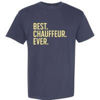 Best Chauffeur Art Dad Job Taxi Limo Driver Garment-Dyed Heavyweight T-Shirt