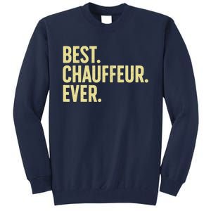 Best Chauffeur Art Dad Job Taxi Limo Driver Tall Sweatshirt