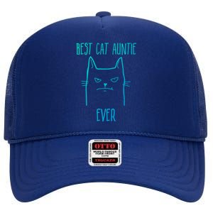 Best Cat Auntie Ever Cat Lover Gift Funny Gift High Crown Mesh Back Trucker Hat