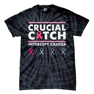 Breast Cancer Awareness Crucial A Catch Intercept Cancer Tie-Dye T-Shirt