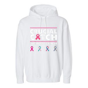 Breast Cancer Awareness Crucial A Catch Intercept Cancer Garment-Dyed Fleece Hoodie