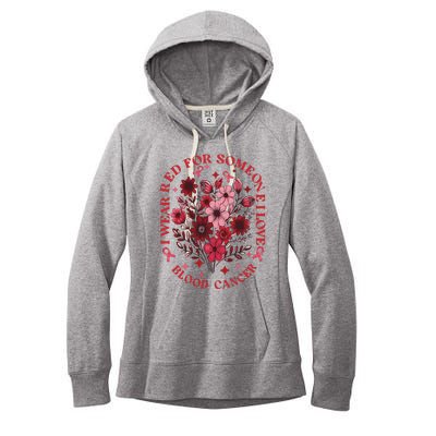 Blood Cancer Awareness Wildflower I Wear Red For Blood Cancer Women's Fleece Hoodie