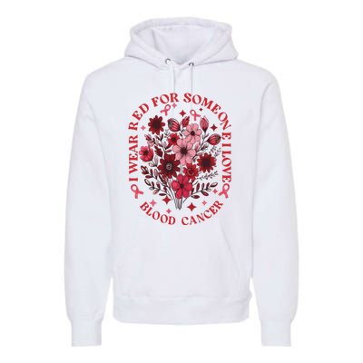 Blood Cancer Awareness Wildflower I Wear Red For Blood Cancer Premium Hoodie