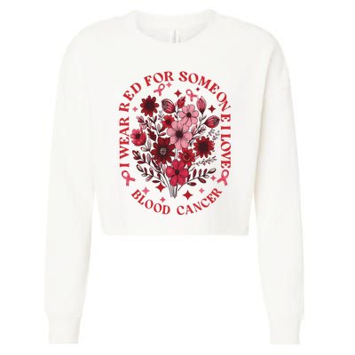 Blood Cancer Awareness Wildflower I Wear Red For Blood Cancer Cropped Pullover Crew