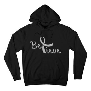 Brain Cancer Awareness Believe Cancer Grey Ribbon Hoodie