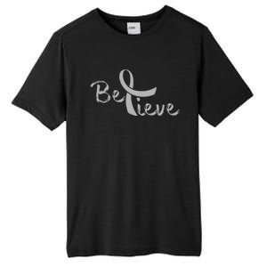 Brain Cancer Awareness Believe Cancer Grey Ribbon Tall Fusion ChromaSoft Performance T-Shirt