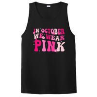 Breast Cancer Awareness In October We Wear Pink PosiCharge Competitor Tank