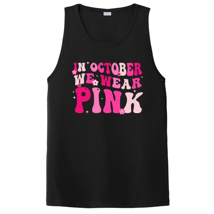 Breast Cancer Awareness In October We Wear Pink PosiCharge Competitor Tank