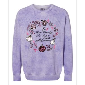 Breast Cancer Awareness In This Family No One Fights Alone Pink Ribbon Colorblast Crewneck Sweatshirt