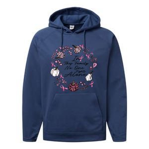 Breast Cancer Awareness In This Family No One Fights Alone Pink Ribbon Performance Fleece Hoodie