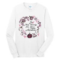 Breast Cancer Awareness In This Family No One Fights Alone Pink Ribbon Tall Long Sleeve T-Shirt