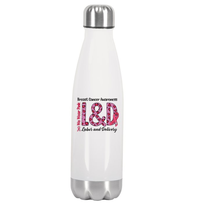 Breast Cancer Awareness Labor And Delivery We Wear L&D Stainless Steel Insulated Water Bottle