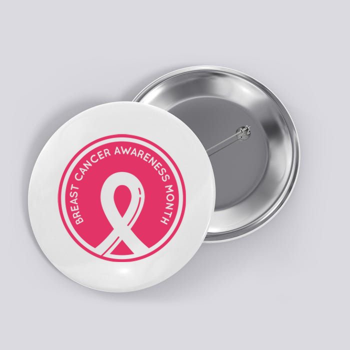 Breast Cancer Awareness Month Support Button