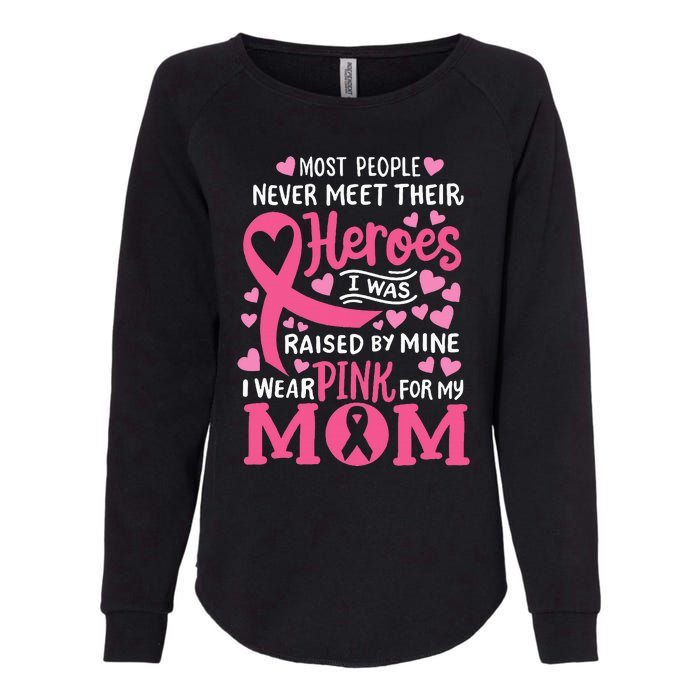 Breast Cancer Awareness Wear For My Mom Womens California Wash Sweatshirt