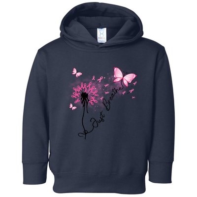 Breast Cancer Awareness Just Breathe Dandelion Pink Ribbon Butterfly Toddler Hoodie